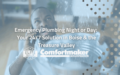 Emergency Plumbing Night or Day: Your 24/7 Solution in Boise & the Treasure Valley